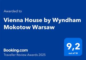 Um certificado, prêmio, placa ou outro documento exibido em Vienna House by Wyndham Mokotow Warsaw