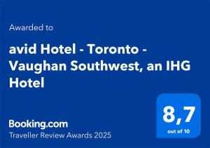 Certifikát, hodnocení, plakát nebo jiný dokument vystavený v ubytování avid Hotel - Toronto - Vaughan Southwest by IHG