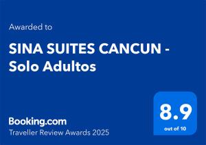 SINA SUITES CANCUN - Adults Only的证书、奖牌、标识或其他文件