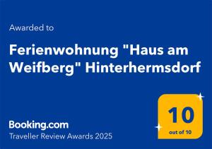 Certifikát, hodnocení, plakát nebo jiný dokument vystavený v ubytování Ferienwohnung "Haus am Weifberg" Hinterhermsdorf