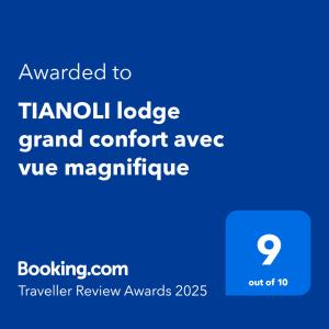 Majutusasutuses TIANOLI lodge grand confort avec vue magnifique olev sertifikaat, autasu, silt või muu dokument