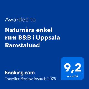 Certifikát, hodnocení, plakát nebo jiný dokument vystavený v ubytování Naturnära enkel rum B&B i Uppsala Ramstalund