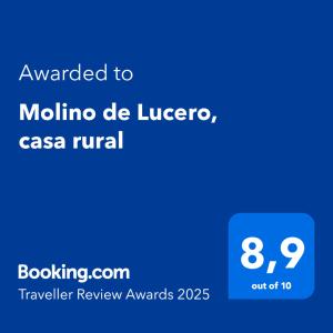 Certifikát, hodnocení, plakát nebo jiný dokument vystavený v ubytování Molino de Lucero, casa rural