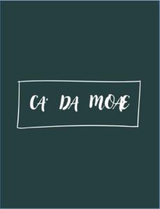 a sign that reads a da moore with a blue background at Cà da moae 1 in Chiavari