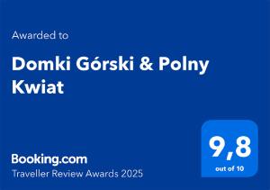 Certifikát, hodnocení, plakát nebo jiný dokument vystavený v ubytování Domki Górski & Polny Kwiat