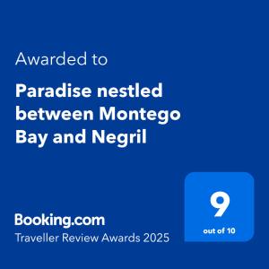 Sijil, anugerah, tanda atau dokumen lain yang dipamerkan di Paradise nestled between Montego Bay and Negril