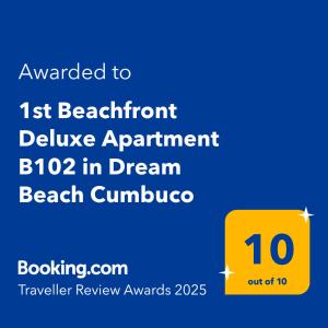 Certifikát, hodnocení, plakát nebo jiný dokument vystavený v ubytování 1st Beachfront Deluxe Apartment B102 in Dream Beach Cumbuco