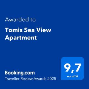 Certifikát, hodnocení, plakát nebo jiný dokument vystavený v ubytování Tomis Sea View Apartment