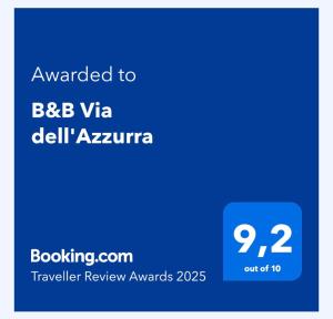 Certifikát, hodnocení, plakát nebo jiný dokument vystavený v ubytování B&B Via dell'Azzurra