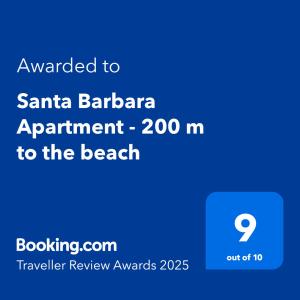 Certifikát, hodnocení, plakát nebo jiný dokument vystavený v ubytování Santa Barbara Apartment - 200 m to the beach