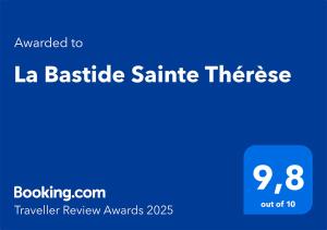 Certifikát, hodnocení, plakát nebo jiný dokument vystavený v ubytování La Bastide Sainte Thérèse