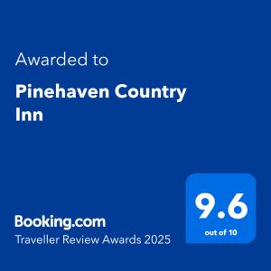 Certifikát, hodnocení, plakát nebo jiný dokument vystavený v ubytování Pinehaven Country Inn