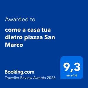 Certifikát, ocenenie alebo iný dokument vystavený v ubytovaní come a casa tua dietro piazza San Marco