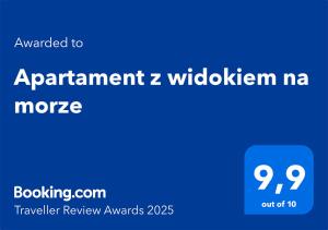 Certifikát, ocenenie alebo iný dokument vystavený v ubytovaní Apartament z widokiem na morze