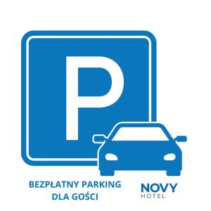 a parking sign with a car in front of a parking garage at NOVY Hotel in Zielona Góra