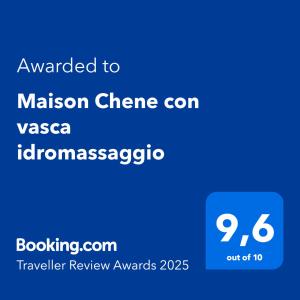 Certifikát, hodnocení, plakát nebo jiný dokument vystavený v ubytování Maison Chene con vasca idromassaggio