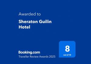 Certifikát, hodnocení, plakát nebo jiný dokument vystavený v ubytování Sheraton Guilin Hotel