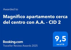 Certifikát, hodnocení, plakát nebo jiný dokument vystavený v ubytování Magnifico apartamento cerca del centro con A.A. - CID 2