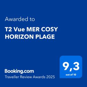 Ein Zertifikat, Auszeichnung, Logo oder anderes Dokument, das in der Unterkunft T2 Vue MER COSY HORIZON PLAGE ausgestellt ist