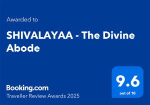 Certifikát, hodnocení, plakát nebo jiný dokument vystavený v ubytování SHIVALAYAA - The Divine Abode