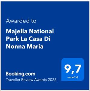 Majella National Park La Casa Di Nonna Maria tanúsítványa, márkajelzése vagy díja