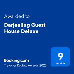 Certifikát, hodnocení, plakát nebo jiný dokument vystavený v ubytování Darjeeling Guest House Deluxe