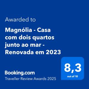 Certifikát, hodnocení, plakát nebo jiný dokument vystavený v ubytování Magnólia - Casa com dois quartos junto ao mar - Renovada em 2023