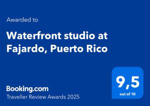 Certifikát, hodnocení, plakát nebo jiný dokument vystavený v ubytování Waterfront studio at Fajardo, Puerto Rico