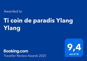 Sertifikat, nagrada, logo ili drugi dokument prikazan u objektu Ti coin de paradis Ylang Ylang