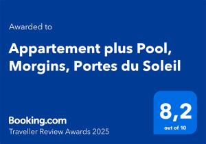 En logo, et sertifikat eller et firmaskilt på Appartement plus Pool, Morgins, Portes du Soleil
