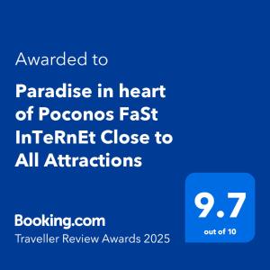 Un certificat, premiu, logo sau alt document afișat la Paradise in heart of Poconos FaSt InTeRnEt Close to All Attractions