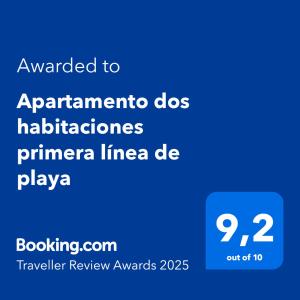Certifikát, ocenenie alebo iný dokument vystavený v ubytovaní Apartamento dos habitaciones primera línea de playa