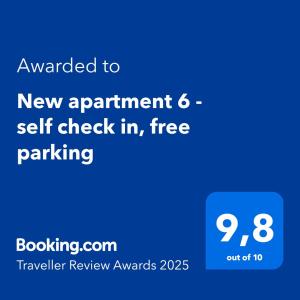 New apartment 6 - self check in, free parking tanúsítványa, márkajelzése vagy díja