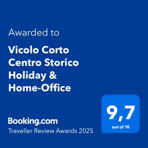 Certifikát, hodnocení, plakát nebo jiný dokument vystavený v ubytování VICOLO CORTO Centro Storico Holiday & Home-Office