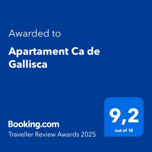 Certificado, premio, señal o documento que está expuesto en Apartament Ca de Gallisca