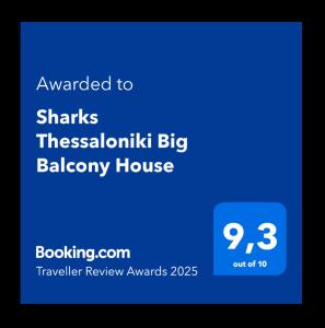 Certifikát, ocenenie alebo iný dokument vystavený v ubytovaní Sharks Thessaloniki Big Balcony House