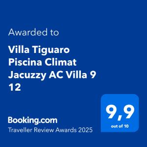 Certifikát, ocenenie alebo iný dokument vystavený v ubytovaní Villa Tiguaro Piscina Climat Jacuzzy AC Villa 9 12