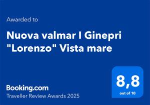 Certifikát, hodnocení, plakát nebo jiný dokument vystavený v ubytování Nuova valmar I Ginepri "Lorenzo" Vista mare