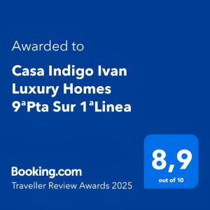 Certifikát, hodnocení, plakát nebo jiný dokument vystavený v ubytování Casa Indigo Ivan Luxury Homes 9ªPlta Sur 1ªLinea