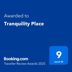 Certifikát, hodnocení, plakát nebo jiný dokument vystavený v ubytování Tranquility Place