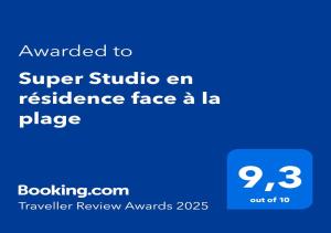 Certifikát, hodnocení, plakát nebo jiný dokument vystavený v ubytování Super Studio en résidence face à la plage