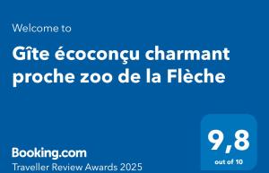 Gîte écoconçu charmant proche zoo de la Flèche的证书、奖牌、标识或其他文件