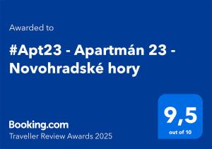 Certifikát, hodnocení, plakát nebo jiný dokument vystavený v ubytování #Apt23 - Apartmán 23 - Novohradské hory