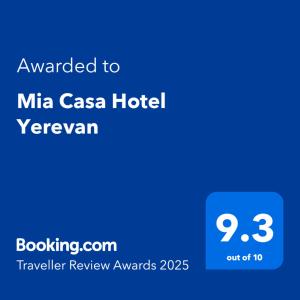 Certifikát, hodnocení, plakát nebo jiný dokument vystavený v ubytování Mia Casa Hotel Yerevan
