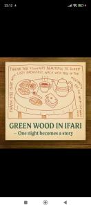 Certifikát, hodnocení, plakát nebo jiný dokument vystavený v ubytování Green Wood In Ifari