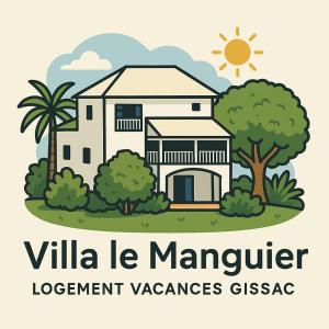 a villa le manager logo with a house and trees at Logement vacances Gissac Sainte-Anne in Sainte-Anne