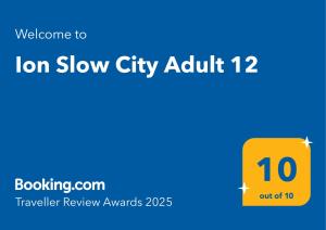 Certifikát, hodnocení, plakát nebo jiný dokument vystavený v ubytování Ion Slow City Adult 12