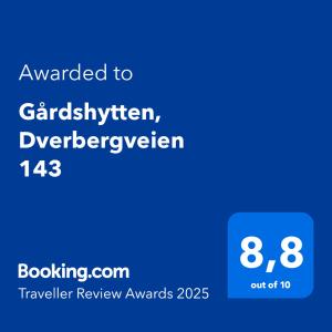 Certifikát, hodnocení, plakát nebo jiný dokument vystavený v ubytování Gårdshytten, Dverbergveien 143