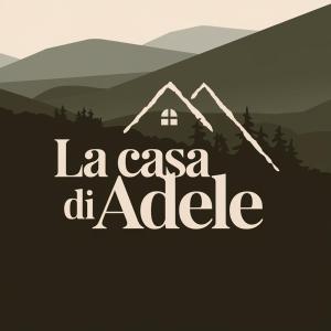 a poster for la casa del adele with a house at La Casa di Adele in Pieve di Cadore