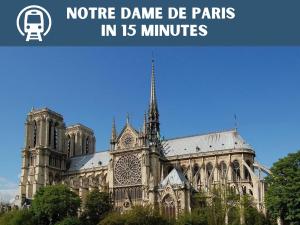 une cathédrale avec les mots Notre Dame de Paris en quelques minutes dans l'établissement Laplace - 5 min from Paris and Parking, à Arcueil